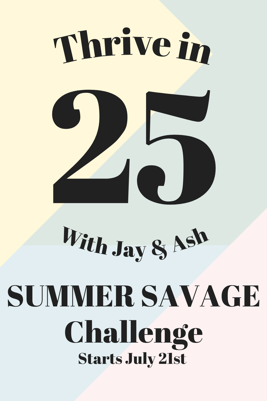(Not so) SUMMER SAVAGE CHALLENGE