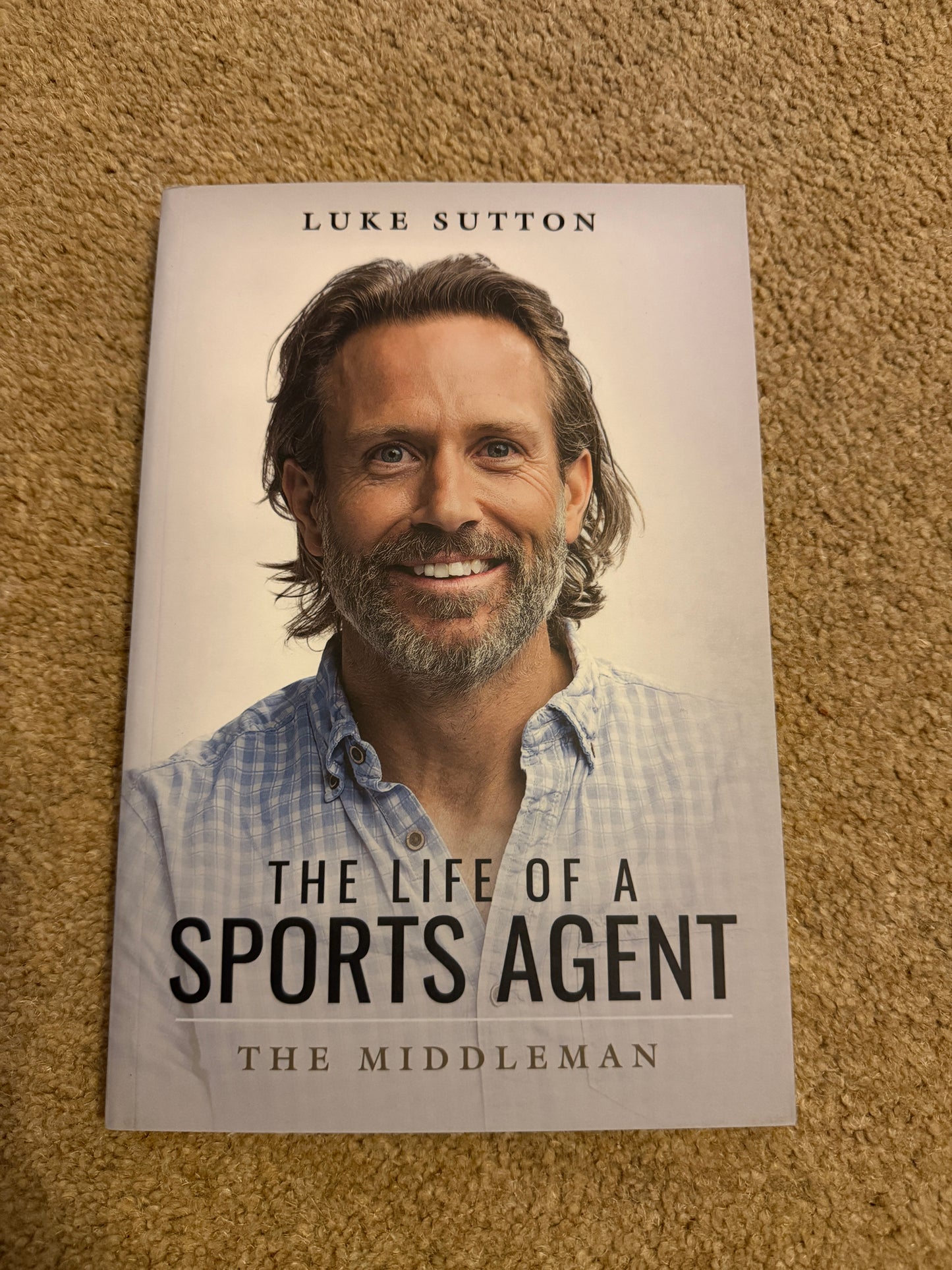 FINAL CLEARANCE - The Life of a Sports Agent - Luke Sutton